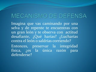 El yo y los mecanismos de defensa | PPTX