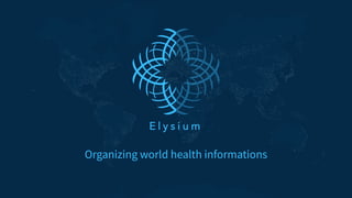 Organizing world health informations
 