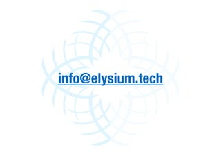 info@elysium.tech
 