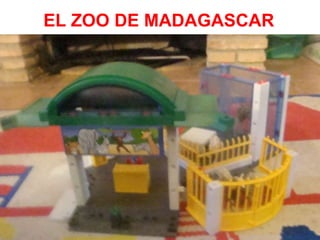 EL ZOO DE MADAGASCAR
 