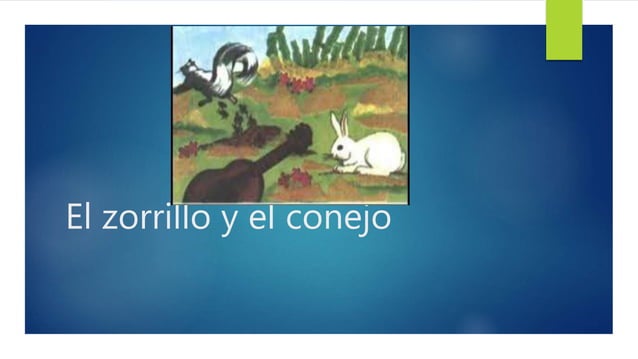 El zorrillo y el conejo | PPT