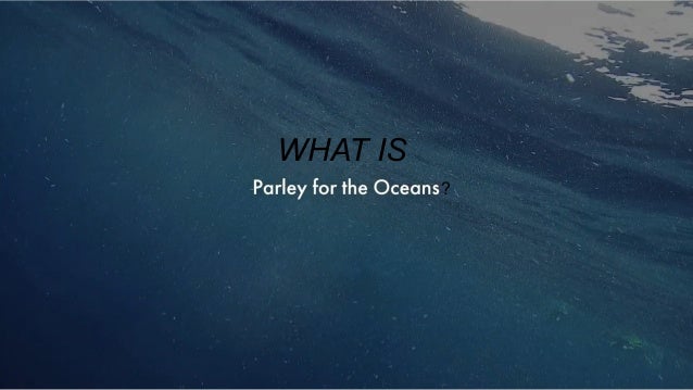 parley with the oceans