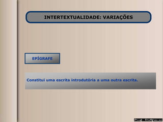 EM-2ª-e-3ª-SERIES-SLIDE-DE-REDAÇAO-intertextualidade-prof-diafonso-15-05-2020.ppt