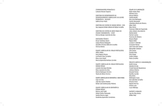 COORDENADORIA PEDAGÓGICA
Caetano Pansani Siqueira
DIRETORA DO DEPARTAMENTO DE
DESENVOLVIMENTO CURRICULAR E DE GESTÃO
PEDAGÓGICA – DECEGEP
Valéria Arcari Muhi
DIRETORA DO CENTRO DE ENSINO MÉDIO – CEM
Ana Joaquina Simões Sallares de Mattos Carvalho
DIRETORA DO CENTRO DE ANOS FINAIS DO
ENSINO FUNDAMENTAL – CEFAF
Patricia Borges Coutinho da Silva
ASSESSORIA TÉCNICA
Bruno Toshikazu Ikeuti
Isaque Mitsuo Kobayashi
Danielle Christina Bello de Carvalho
Vinícius Bueno
EQUIPE CURRICULAR DE LÍNGUA PORTUGUESA -
ANOS FINAIS
Katia Regina Pessoa
Lucifrance Elias Carvalhar
Mara Lucia David
Marcia Aparecida Barbosa Corrales
EQUIPE CURRICULAR DE LÍNGUA PORTUGUESA -
ENSINO MÉDIO
Leandro Henrique Mendes
Mary Jacomine da Silva
Marcos Rodrigues Ferreira
Teonia de Abreu Ferreira
EQUIPECURRICULARDEMATEMÁTICA-ANOSFINAIS
Isaac Cei Dias
João dos Santos Vitalino
Rafael José Dombrauskas Polonio
EQUIPE CURRICULAR DE MATEMÁTICA -
ENSINO MÉDIO
Marcos José Traldi
Otávio Yoshio Yamanaka
Sandra Pereira Lopes
Vanderley Aparecido Cornatione.
EQUIPE DE ELABORAÇÃO
Raph Gomes Alves
Marlene Faria
Vanuse Ribeiro
Camila Naufel
Ana Luísa Rodrigues
Camila Valcanover
Lidemberg Rocha de Oliveira
Aldair Neto
Ábia Felicio
Francisco Clébio de Figueiredo
Julia Lidiane Lima Amorim
Sheilla André
Everton Santos
Francisco de Oliveira
Rosana Magni
Regina Melo
Luciana V. Andrade
Gracivane Pessoa
José Cícero dos Santos
Alexsander Sampaio
Cleo Santos
Evandro Rios
Vitor Braga
Gisele Campos
Paula Carvalho
PROJETO GRÁFICO E DIAGRAMAÇÃO:
André Coruja
Sâmella Arruda
Cristall Hannah Boaventura
Julliana Oliveira
Amanda Pontes
Kamilly Lourdes
Alice Brito
Wellington Costa
Ana Gabriella Carvalho
Perazzo Freire
Rayane Patrício
Emano Luna
Lucas Nóbrega
SUPORTE A IMAGEM:
Lays da Silva Amaro
Wilker Mad
 