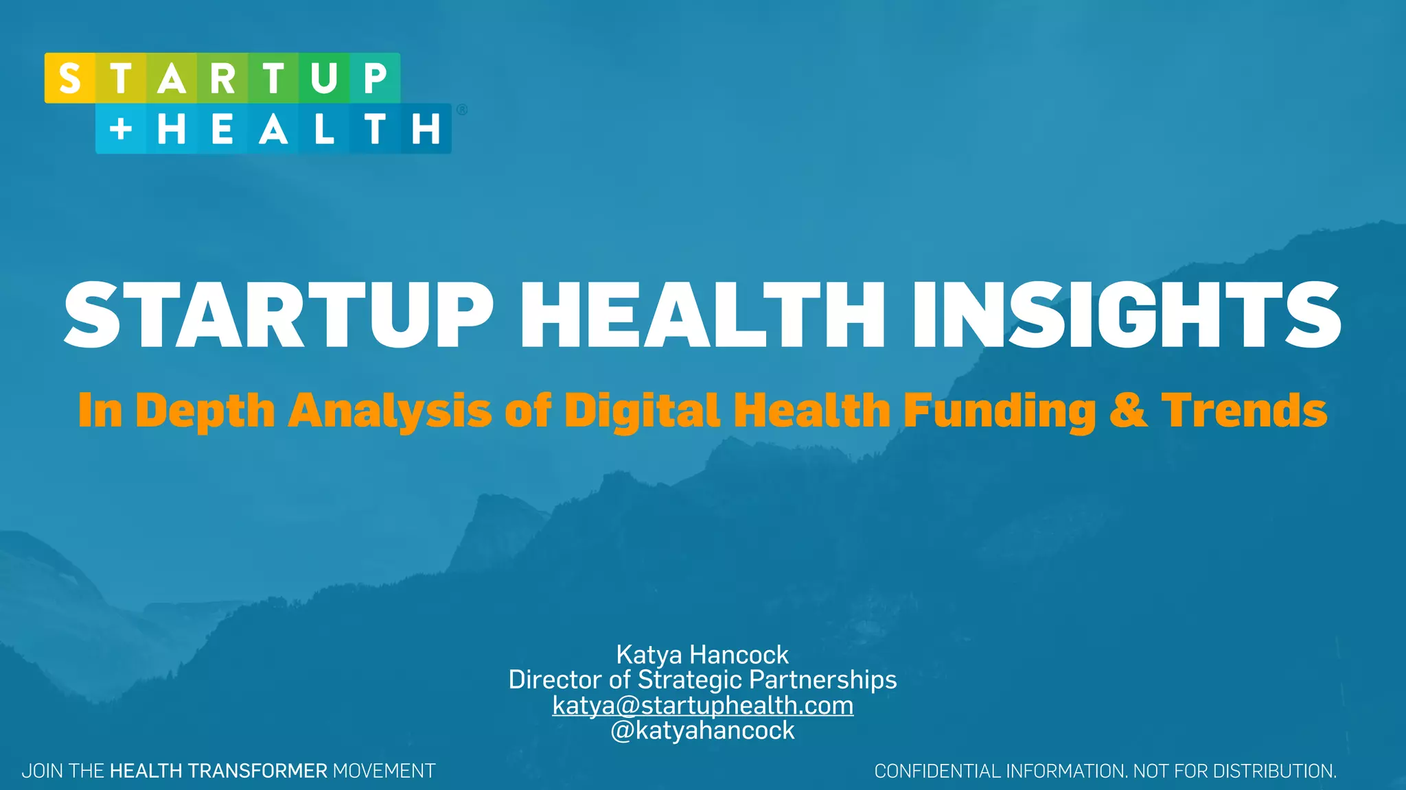 StartUp Health Private Market Perspectives Digital Healthcare