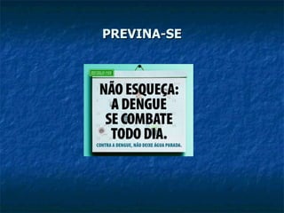 PREVINA-SE 