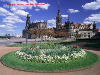 Praça do Teatro, Dresden, Alemanha 