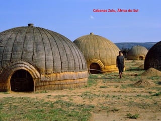 Cabanas Zulu, África do Sul 