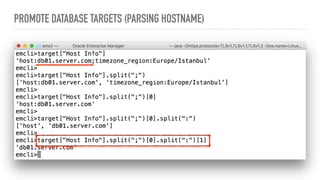 PROMOTE DATABASE TARGETS (PARSING HOSTNAME)
 