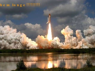 ...bem longe!!!!!!!!!