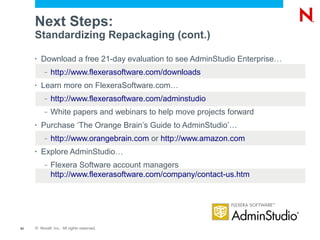 Application Repackaging Best Practices for Novell ZENworks 10 ...