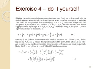 Exercise 4 – do it yourself
62
 