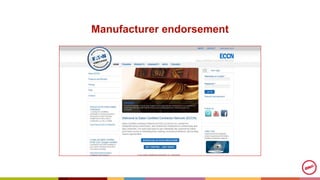 Manufacturer endorsement
 