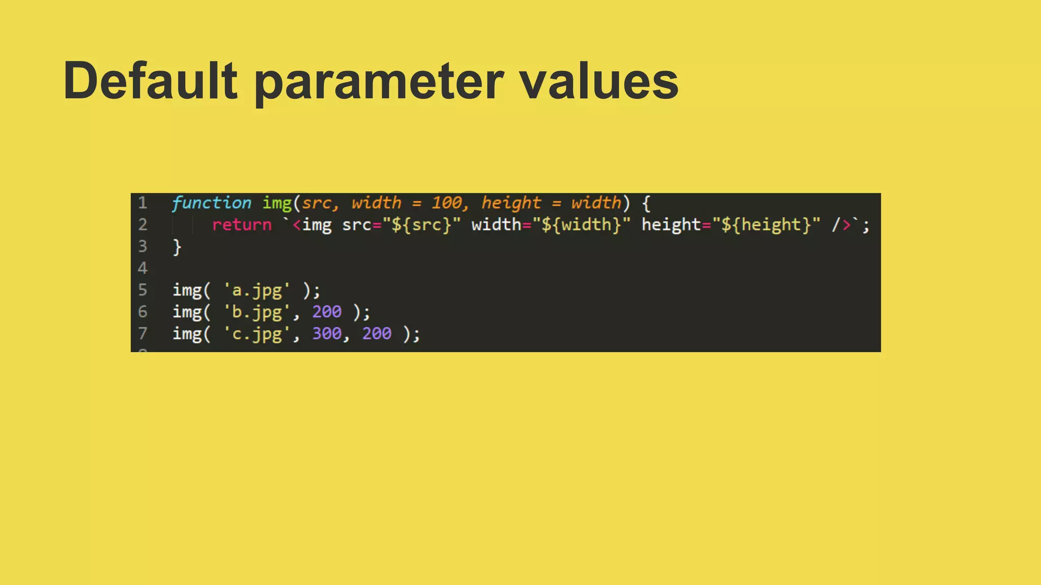Default parameter values
 