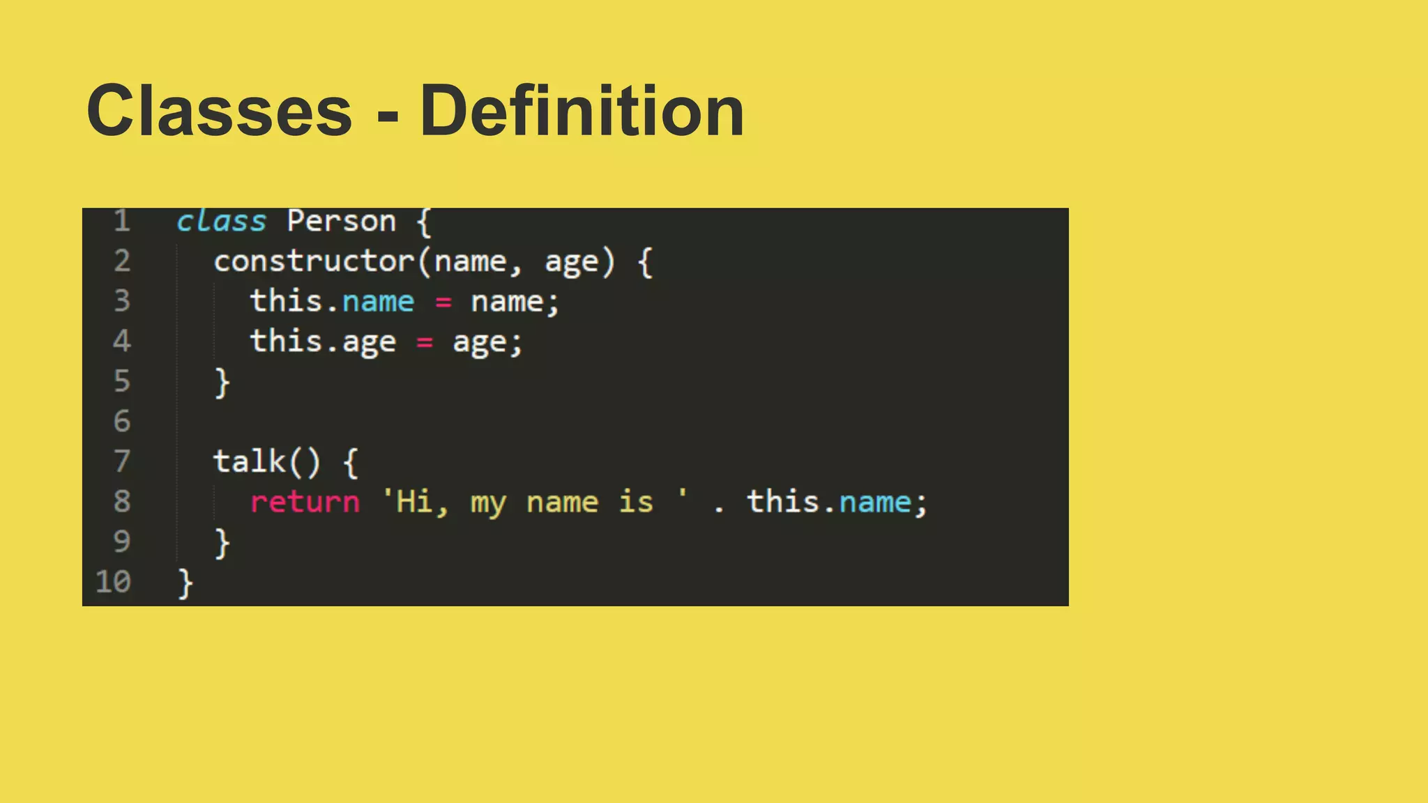 Classes - Definition
 