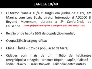 Uma igreja para cada povo, o Evangelho para cada pessoa -2000
 