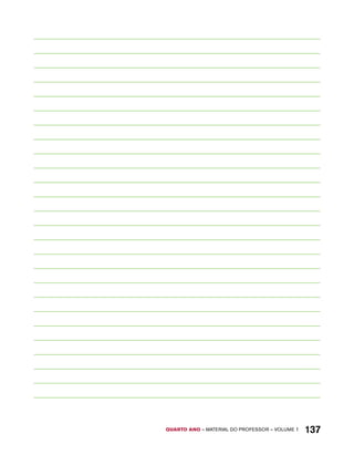 QUARTO ano – aaeilmrt do Pefoorrss – VOLUME 1 137 
 