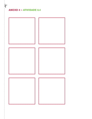Anexo 4 – Atividade 8.4 
 