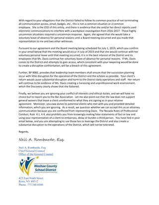 With regard to your allegations that the District failed to follow its common practice of not terminating
all communicatio...