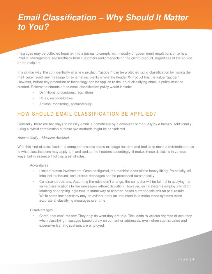 Email Classification Why Should it Matter to You?