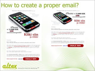 How to create a proper email? Innovative Internet Marketing TM Internet Marketing 