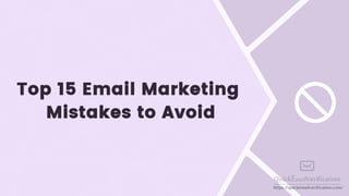 Top email marketing mistakes marketers should avoid