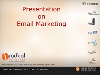 Presentation
on
Email Marketing
 