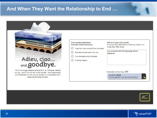 And When They Want the Relationship to End … 