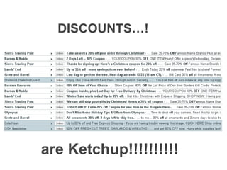 DISCOUNTS…! are Ketchup!!!!!!!!!! 