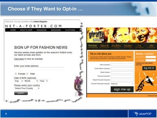 Choose if They Want to Opt-in … 