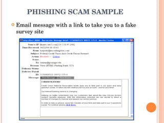 PHISHING SCAM SAMPLE Email message with a link to take you to a fake survey site 
