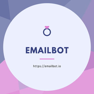EMAILBOT
https://emailbot.io
 