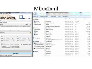 Mbox2xml
 