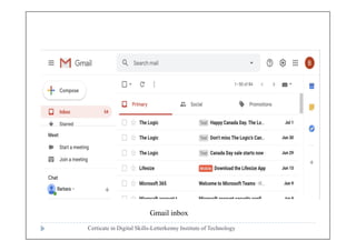 Certicate in Digital Skills-Letterkenny Institute of Technology
Gmail inbox
 