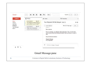 Certicate in Digital Skills-Letterkenny Institute of Technology
Gmail Message pane
 