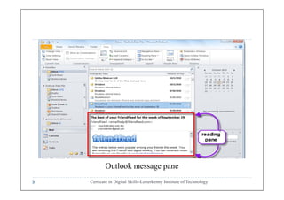 Certicate in Digital Skills-Letterkenny Institute of Technology
Outlook message pane
 