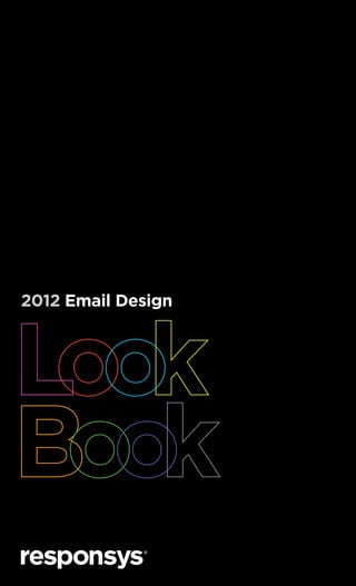 2012 Email Design
 