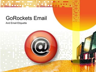 GoRocketsEmail And Email Etiquette  