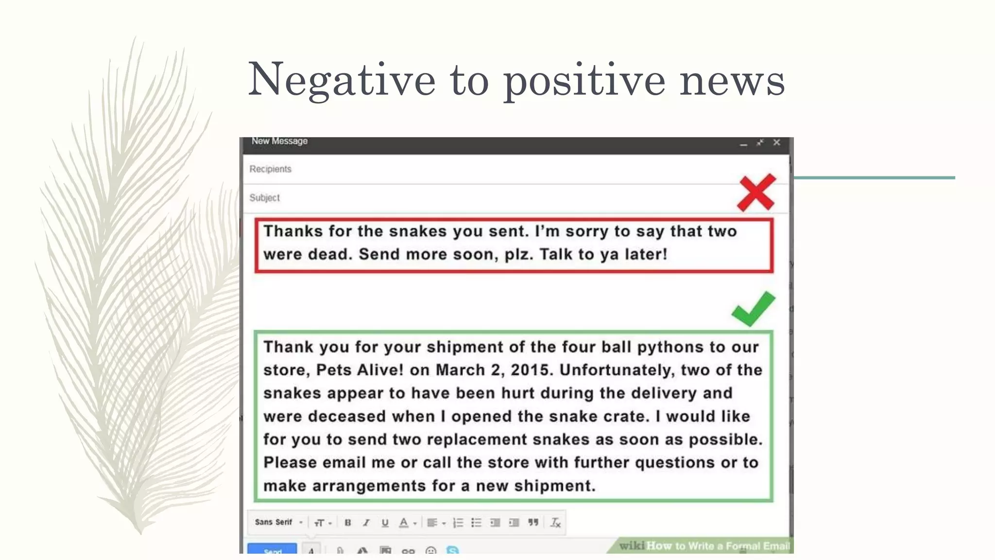 Negative to positive news
 