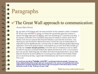 Paragraphs The Great Wall approach to communication: From  http://www. millennialliving .com 