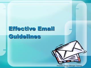 Effective Email Guidelines 