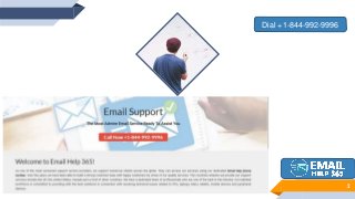 2
Dial +1-844-992-9996