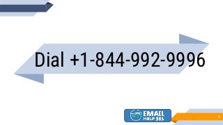 Dial +1-844-992-9996
9