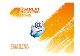 Emailing
 