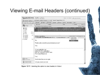 Viewing E-mail Headers (continued)
 
