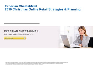 Experian CheetahMail 2010 Christmas Online Retail Strategies & Planning 