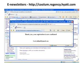 E-newsletters - http://coolum.regency.hyatt.com
 