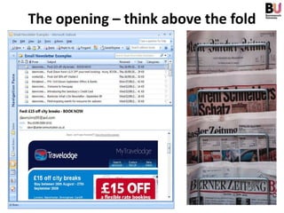The opening – think above the fold
 