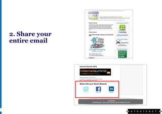 2. Share your
entire email
 