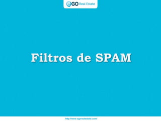 Filtros de SPAM
 